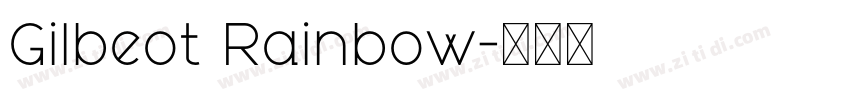 Gilbeot Rainbow字体转换